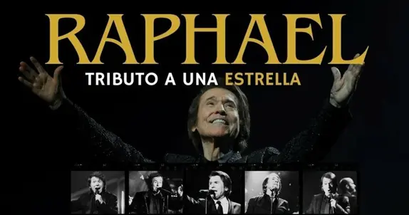 Raphael, Tributo a una Estrella