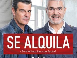 Se Alquila con Andoni Ferreño y Agustín Bravo