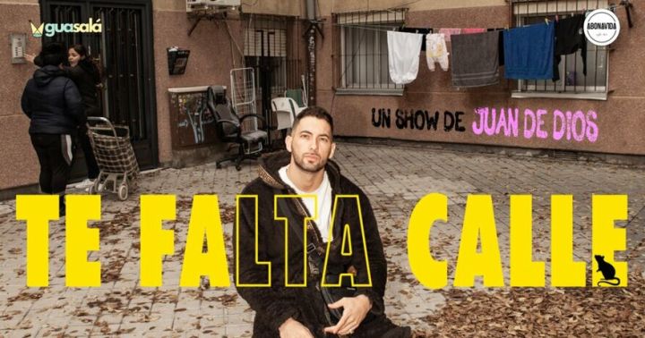 Te Falta Calle - Juan de Dios