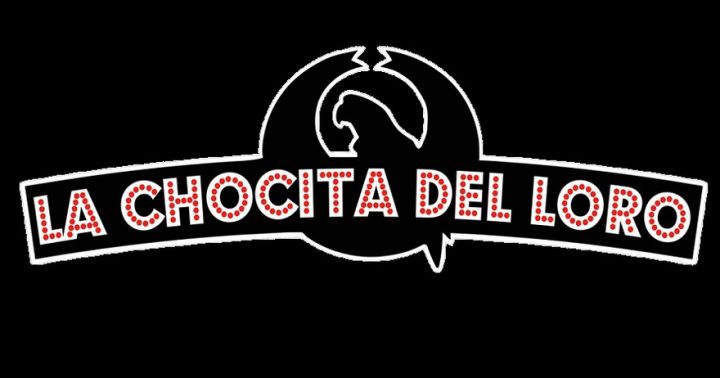 Monólogos de humor - Chocita del Loro Gran vía