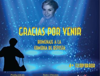 Gracias por Venir - Homenaje a la Comedia de Revista