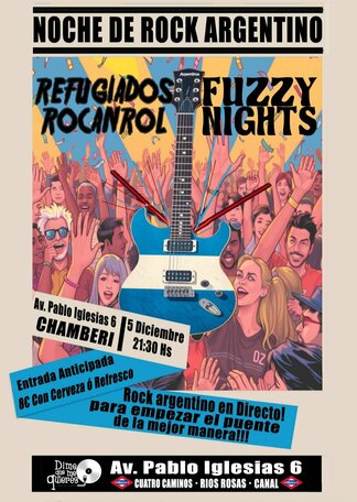 Refugiados Rocanrol + Fuzzy Nights