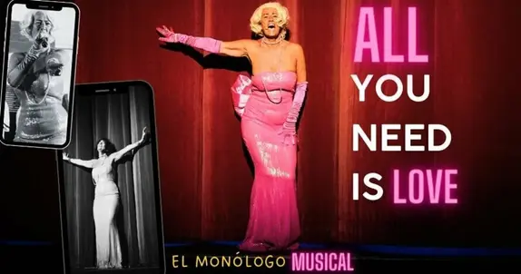 All you Need is Love: el Monólogo Musical