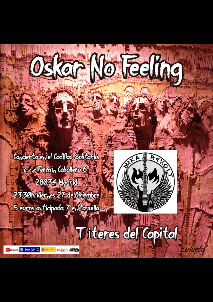 Oskar No Feelling + Nika Revolt