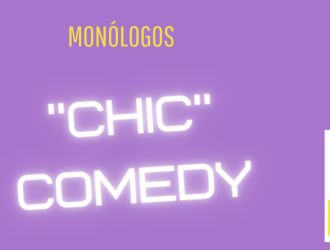 Chic Comedy - Monólogos