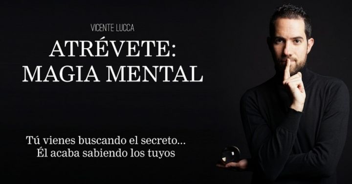 Atrévete, Magia Mental