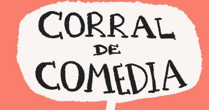 Corral de Comedia (micro abierto)