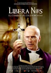 Libera nos: el Combate de los Exorcistas