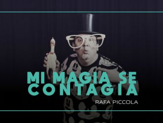 Mi magia se contagia - Rafa Píccola