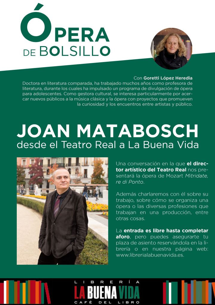 Ópera de Bolsillo. Joan Matabosch. Desde el Teatro Real a la Buena Vida