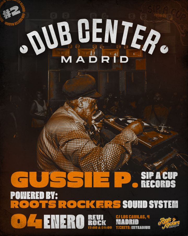 Dub Center Vol.2 - Gussy P - Sip A Cup Récords - Roots Rockers Sound System