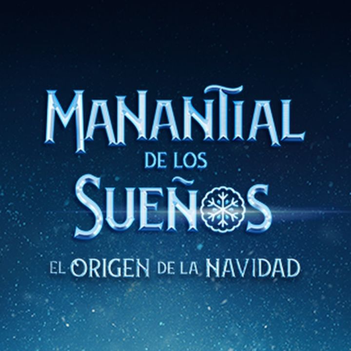 El Manantial de los Sueños - El Origen de la Navidad