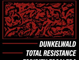 Total Resistance + Dunkelwald + Espíritu Escalera