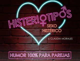 Histeriotipos, Sexo Histérico. Comedia para Parejas