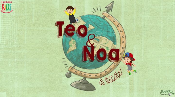 Teo y Noa al rescate