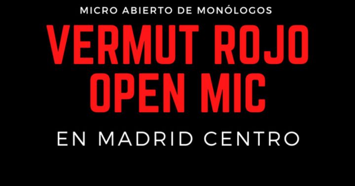 Vermut Rojo Open Mic