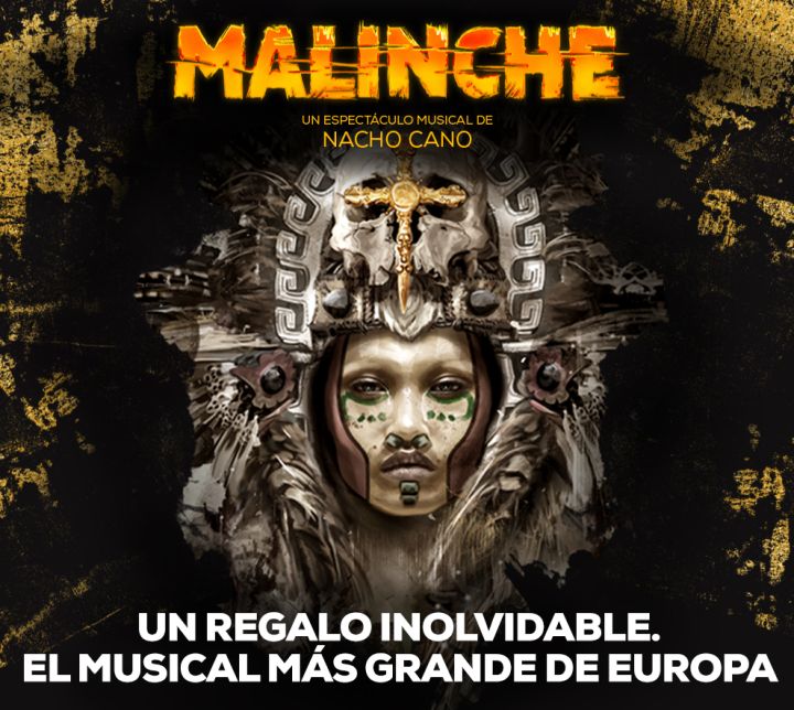 Malinche, el musical de Nacho Cano