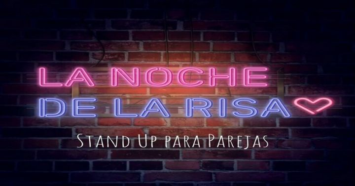 La Noche De La Risa - Stand Up para Parejas