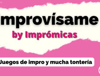 Improvísame, by Imprómicas