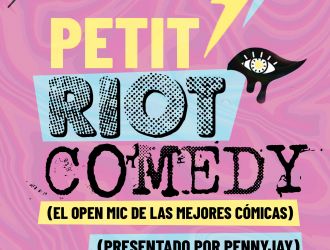 Petit Riot Comedy Madrid Presentado por Penny jay