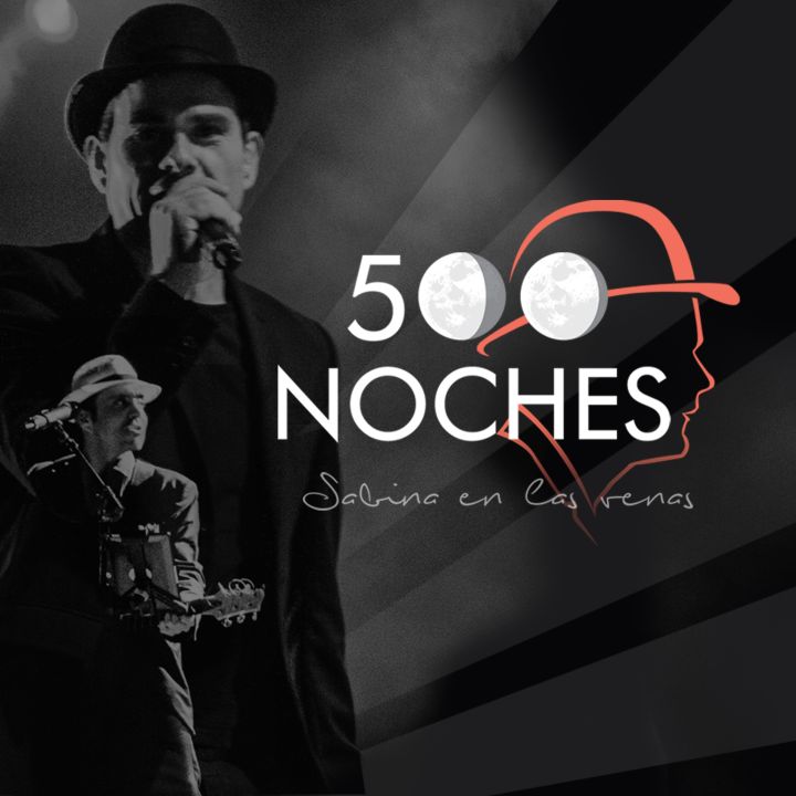  500 noches - Sabina en las Venas