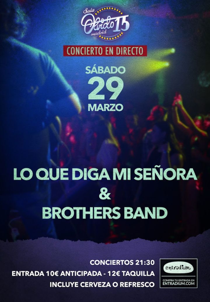 Lo que Diga mi Señora + Brothers Band