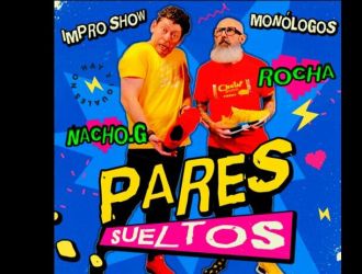 Pares Sueltos - Rocha y Nacho G