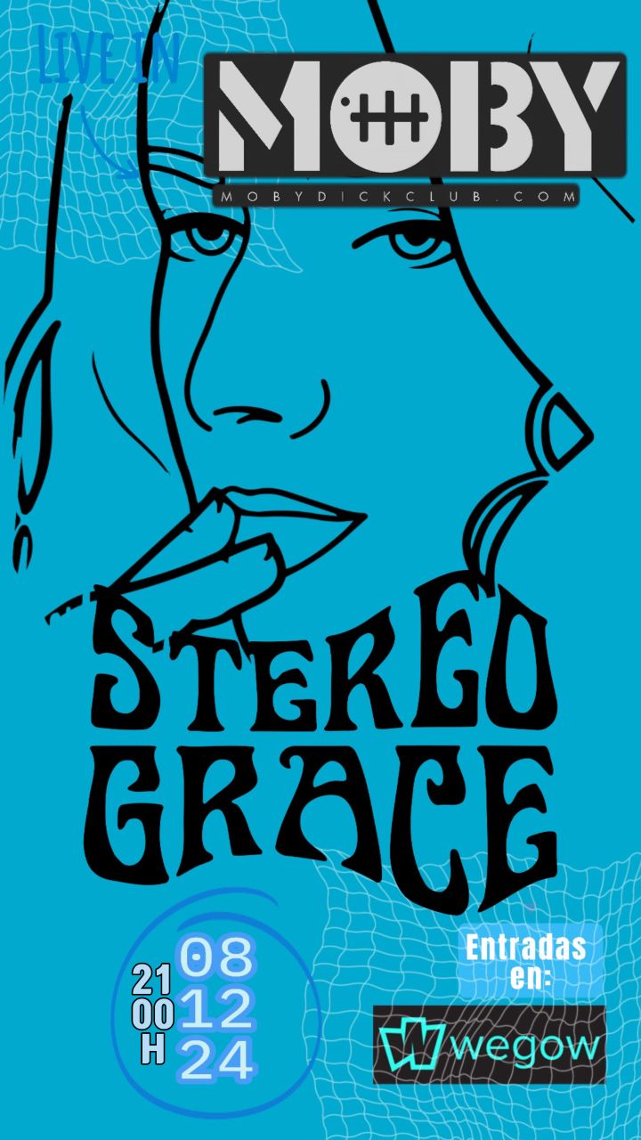 Stereo Grace Mobydick Club