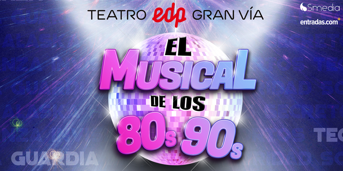 El Musical de los 80s-90s